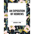 Exposition of Hebrews
