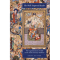 The Well-Tempered Reader: The Legitimization of Adab in the Arabic Literary Tradition Volume 7