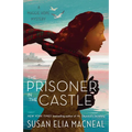 The Prisoner in the Castle: A Maggie Hope Mystery