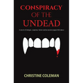 Conspiracy of the Undead