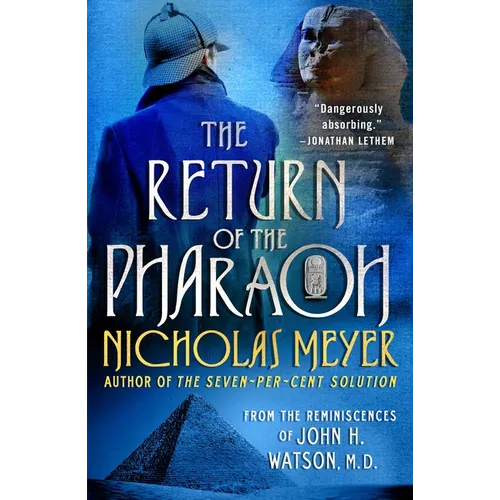 The Return of the Pharaoh: From the Reminiscences of John H. Watson, M.D. - Paperback