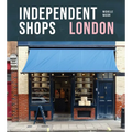 Independent Shops London: 50 of the City's Best Retailers