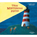 Unas Misteriosas Pistas / Some Mysterious Clues