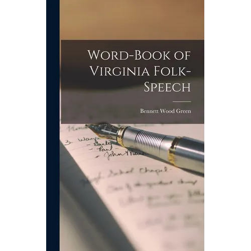 Word-book of Virginia Folk-speech