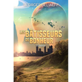 Les Batisseurs de Bonheur