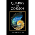 Quarks to Cosmos: Linking All the Sciences and Humanities in a Creative Hierarchy Through Relationships