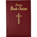 Picture Book of Saints: Illustrated Lives of the Saints for Young and Old