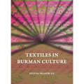 Textiles in Burman Culture