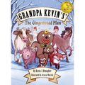 Grandpa Kevin's...The Gingerbread Man