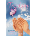 Freedom From Depression: No Matter What Your Disability May Be