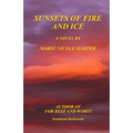 Sunsets of Fire and Ice