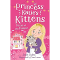 Pixie at the Palace: Princess Katie's Kittens 1