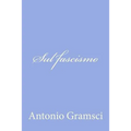 Sul fascismo