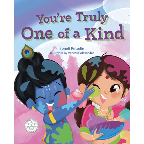 You're Truly One of a Kind