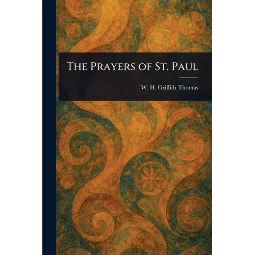 The Prayers of St. Paul