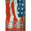 A History of the American People - In Five Volumes, Vol. I: The Swarming of the English