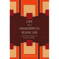 Life in a Mississippian Warscape: Common Field, Cahokia, and the Effects of Warfare