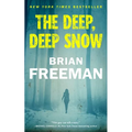 The Deep, Deep Snow