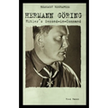 Hermann Goring: Hitler's Second-In-Command