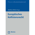 Europaisches Kollisionsrecht