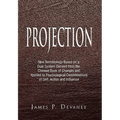 Projection: New Terminology Based on a Dual System Derived from the Chinese Book of Changes and Applied to Psychological Considera