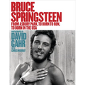 Bruce Springsteen: From Asbury Park, to Born to Run, to Born in the USA