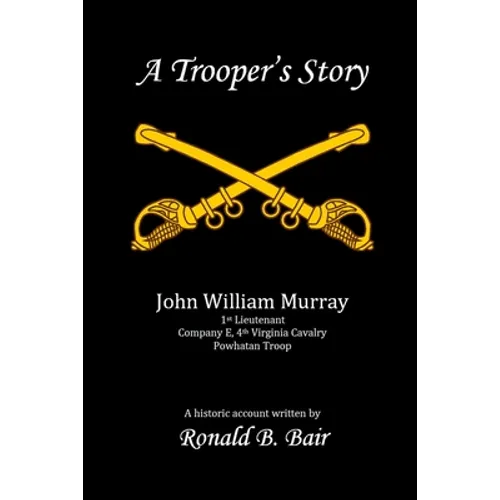 A Trooper's Story
