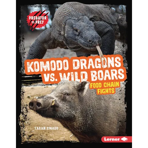 Komodo Dragons vs. Wild Boars: Food Chain Fights