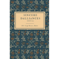 Sincere Dalliances: Issue #1