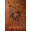 Mother's Instinct: A Tale of the Dobhar Chu