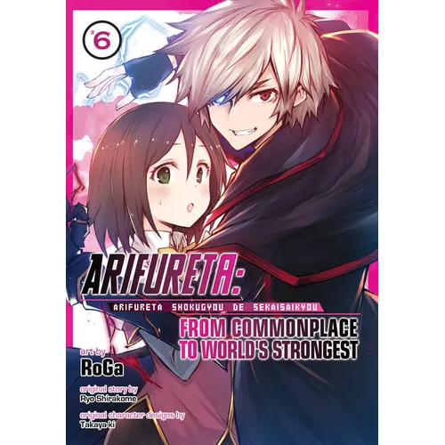 Arifureta: From Commonplace to World's Strongest (Manga) Vol. 6