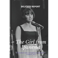 The Girl from Ipanema: Celebrating Astrud Gilberto's Iconic Hit