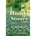 A Road of Stones