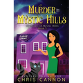 Murder in Mystic Hills