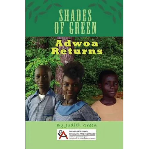 Shades of Green: Adwoa Returns