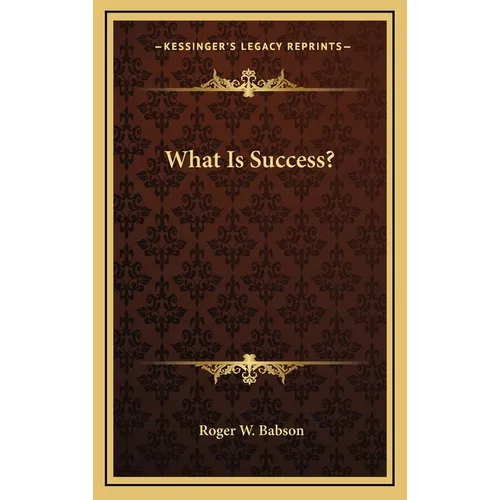 What Is Success?