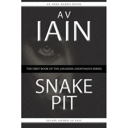 Snake Pit: An Anna Harris Novel