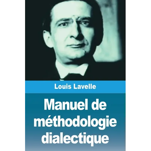 Manuel de méthodologie dialectique