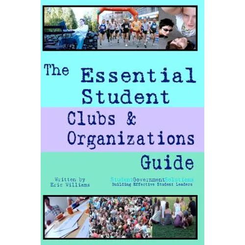 The Essential Student Clubs & Organizations Guide