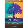 Achieve, Short Practical Guide to Successful Adulting