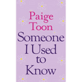 Someone I Used to Know