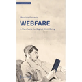 Webfare: A Manifesto for Digital Well-Being