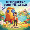The Expedition of Fruit Pie Island