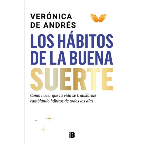 Los Hábitos de la Buena Suerte / The Habits of Good Luck