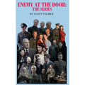 Enemy at the Door: The Series