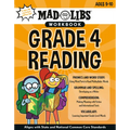 Mad Libs Workbook: Grade 4 Reading: Aligns with State and National Common Core Standards