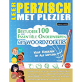 Leer Perzisch Met Plezier - Voor Kinderen: Van Alle Leeftijden - Bestudeer 100 Essentiële Onderwerpen Met Woordzoekers - Vol.1