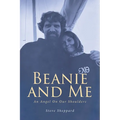 Beanie and Me: An Angel On Our Shoulders