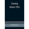 Coming Home 1916
