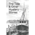 The Tide & Other Mystery Stories